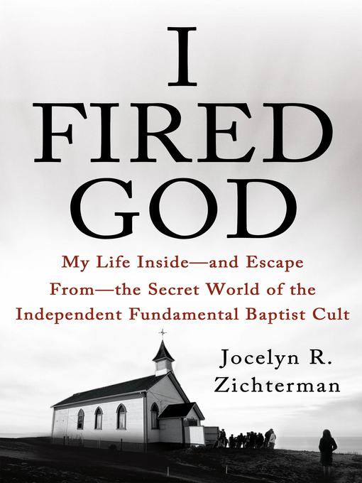 Title details for I Fired God by Jocelyn Zichterman - Available